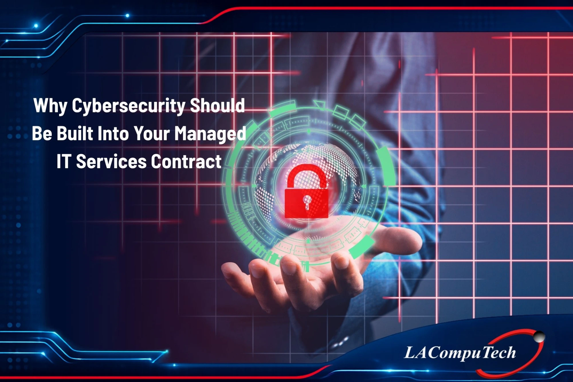 Cybersecurity integrated into managed IT services protecting business networks